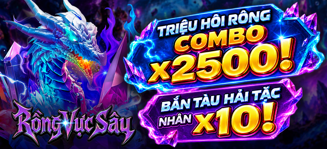 GIỚI THIỆU GAME - RỒNG VỰC SÂU